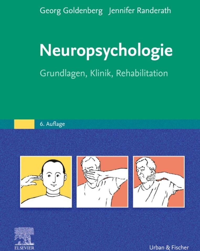 Neuropsychologie von G. Goldenberg & J. Randerath